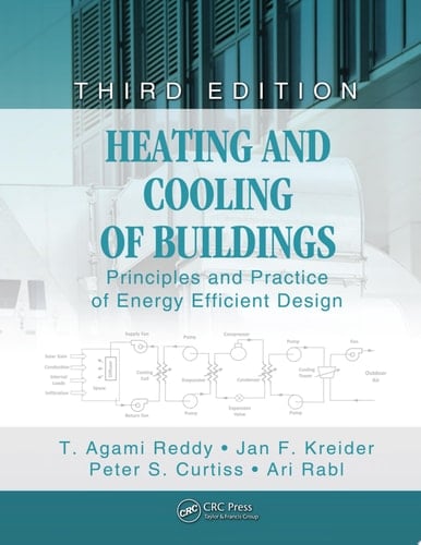 Heating and Cooling of Buildings Principles and Practice of Energy Efficient Design, Third Edition