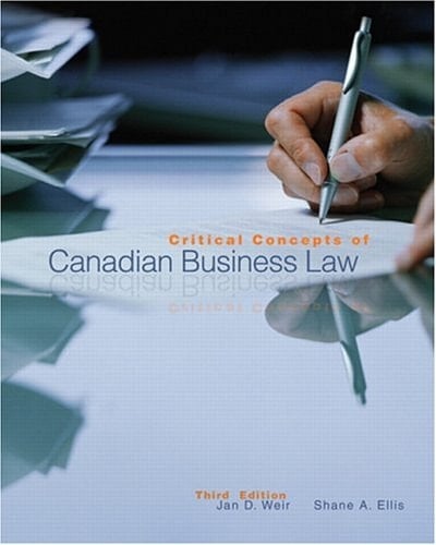 Critical Concepts of Canadian Business Law