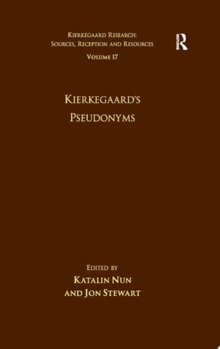 Volume 17: Kierkegaard's Pseudonyms