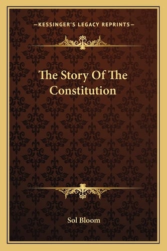The Story Of The Constitution