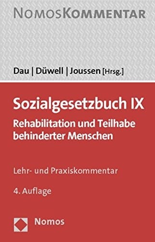 Sozialgesetzbuch IX, Rehabilitation und Teilhabe behinderter Menschen Handkommentar