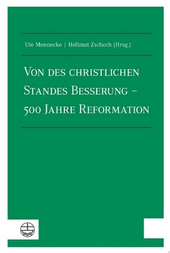 Von des christlichen Standes Besserung – 500 Jahre Reformation