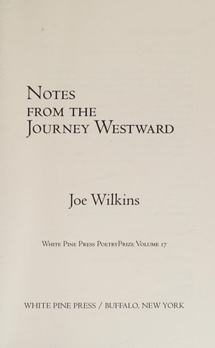 Notes from the Journey Westward
