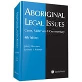 Aboriginal Legal Issues Cases, Materials & Commentary