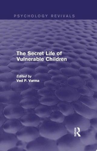 The Secret Life of Vulnerable Children