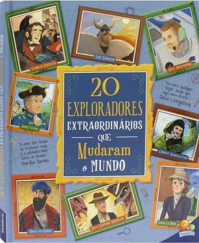 livro historias extraordinarias 20 exploradores extraordina Ed. 2022