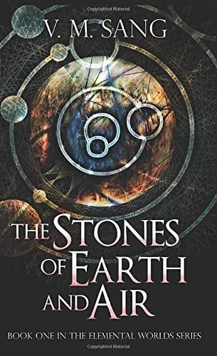 The Stones Of Earth And Air: Pocket Book Edition (Elemental Worlds)