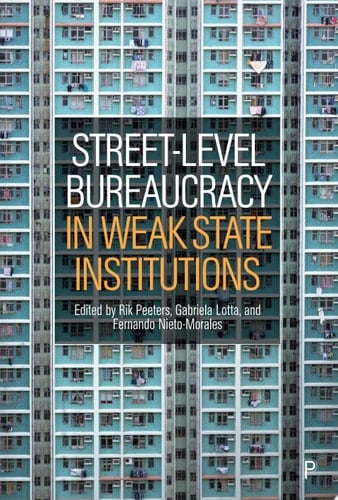 Street-Level Bureaucracy in Weak State Institutions