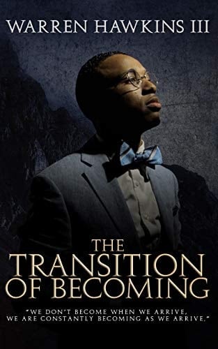 The Transition of Becoming