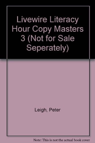 Livewire Literacy Hour Copy Masters 3 (Not for Sale Seperately)
