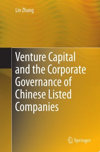 Venture Capital and the Corporate Governance of Chinese Listed Companies