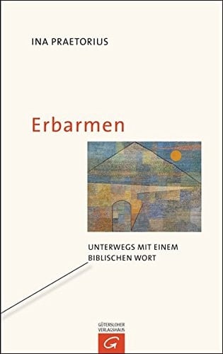 Erbarmen unterwegs mit einem biblischen Wort