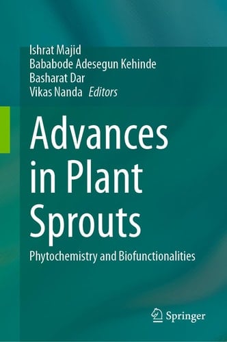 Advances in Plant Sprouts Phytochemistry and Biofunctionalities