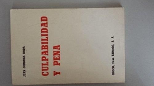 Culpabilidad y pena