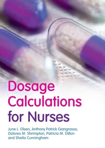 Dosage Calculations for Nurses