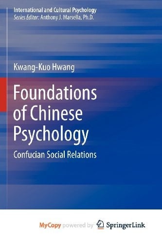 Foundations of Chinese Psychology Confucian Social Relations