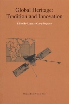Global Heritage: Tradition and Innovation - Africa and South Asia in Perspective