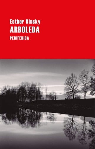 Arboleda una novela del territorio