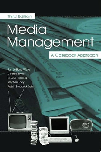 Media Management A Casebook Approach