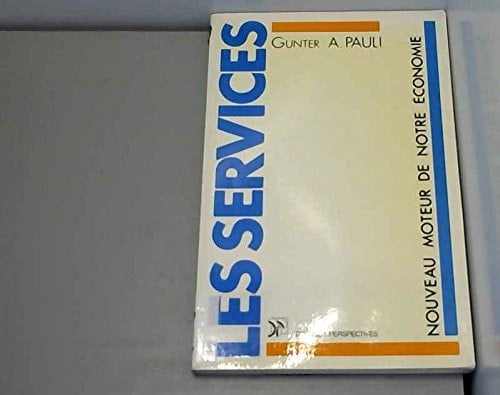 Les services nouveau moteur de notre économie