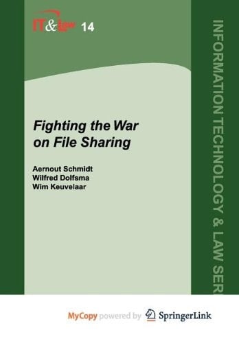 Fighting the War on File Sharing
