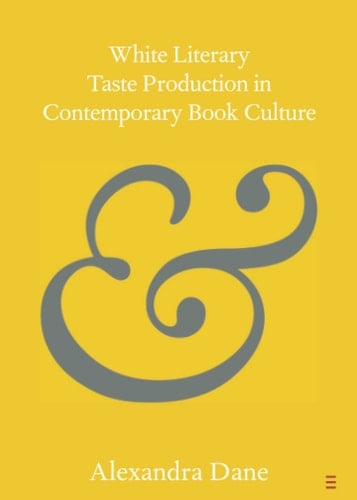 White Literary Taste Production in Contemporary Book Culture