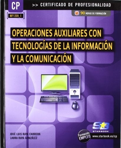 Operaciones auxiliares con tecnologías de la información y la comunicación