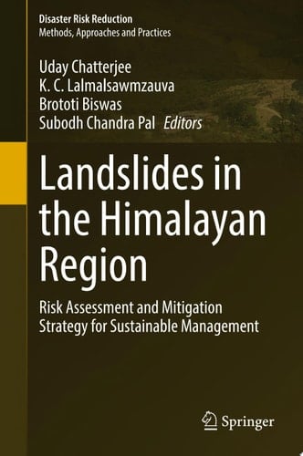 Landslides in the Himalayan Region Risk Assessment and Mitigation Strategy for Sustainable Management