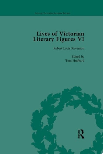 Lives of Victorian Literary Figures, Part VI, Volume 2