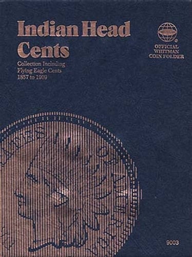 Indian Head Cents Collection Including Flying Eagle Cents 1857-1909 Official Whitman Coin Folder