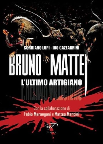 Bruno Mattei l'ultimo artigiano