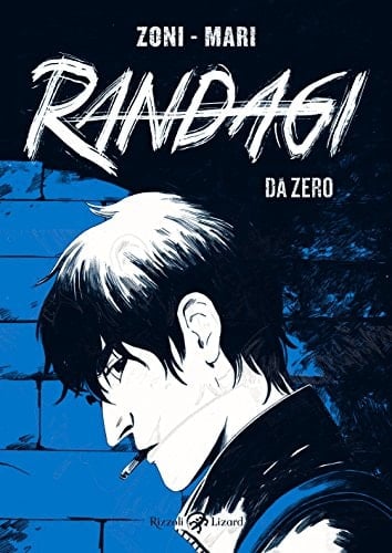 Randagi: Da zero