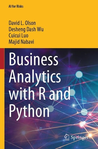 Business Analytics with R and Python