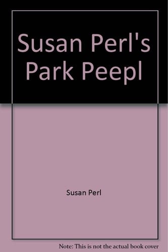 Susan Perl's Park Peepl