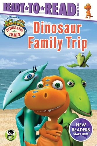 Dinosaur Family Trip Ready-to-Read Ready-to-Go!