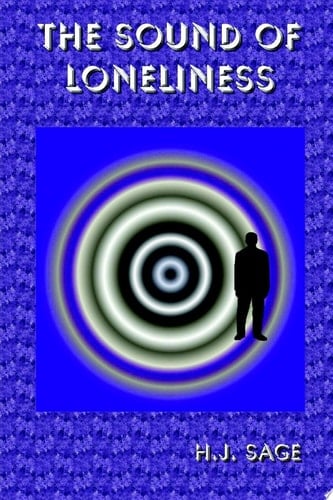 The Sound of Loneliness