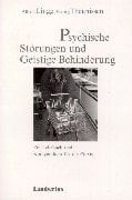 Psychische Störungen und geistige Behinderung ein Lehrbuch und Kompendium für die Praxis