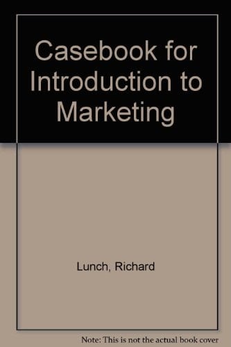 Casebook for Introduction to Marketing