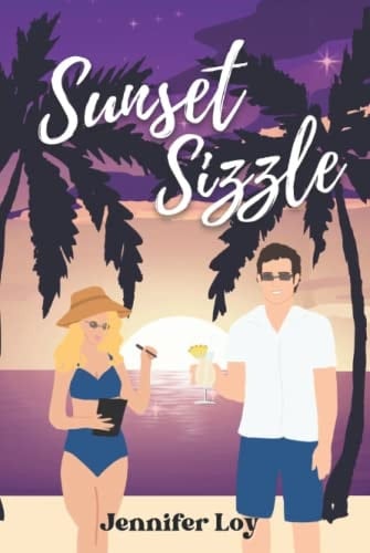 Sunset Sizzle: 2nd Edition