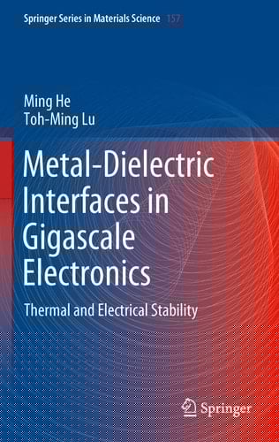 Metal-Dielectric Interfaces in Gigascale Electronics Thermal and Electrical Stability