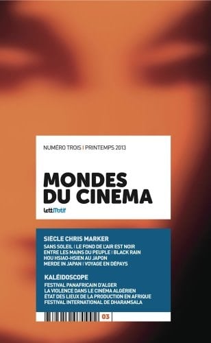 Mondes du cinéma 3 Chris Marker - Cinéma algérien