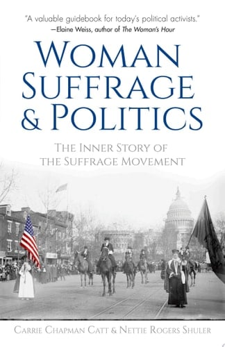 Woman Suffrage and Politics