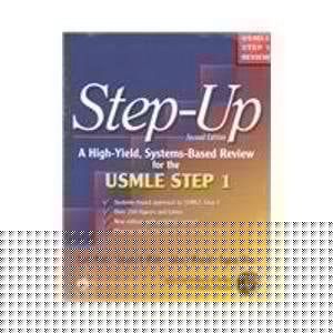 Step Up Review Package A High-Yield Systems-Based Review for the Usmle Step 1