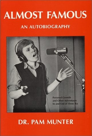 Almost Famous: An Autobiography