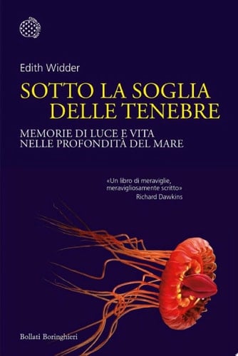 Sotto la soglia delle tenebre Memorie di luce e vita nelle profondità del mare
