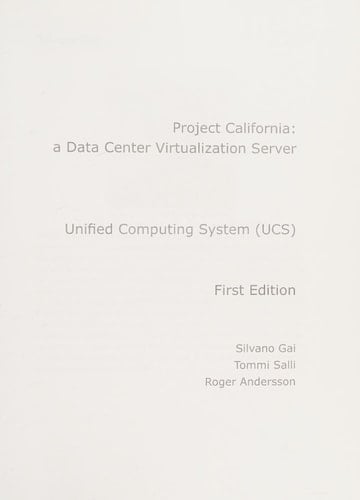 Project California: a Data Center Virtualization Server - UCS (Unified Computing System)