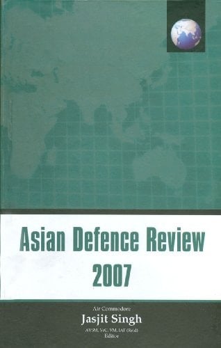 Asian Defence Review, 2007