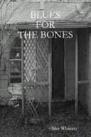 Blues for the Bones