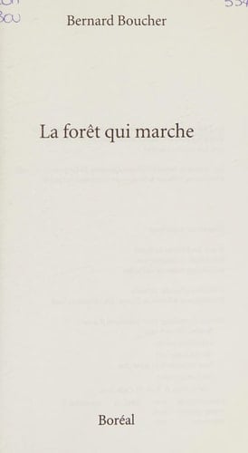 La forêt qui marche