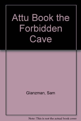 Attu: The forbidden cave